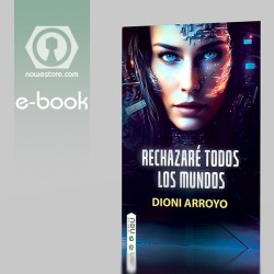 Rechazaré todos los mundos ebook