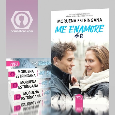 Me enamoré de ti novela new adult de calidad de Moruena Estríngana