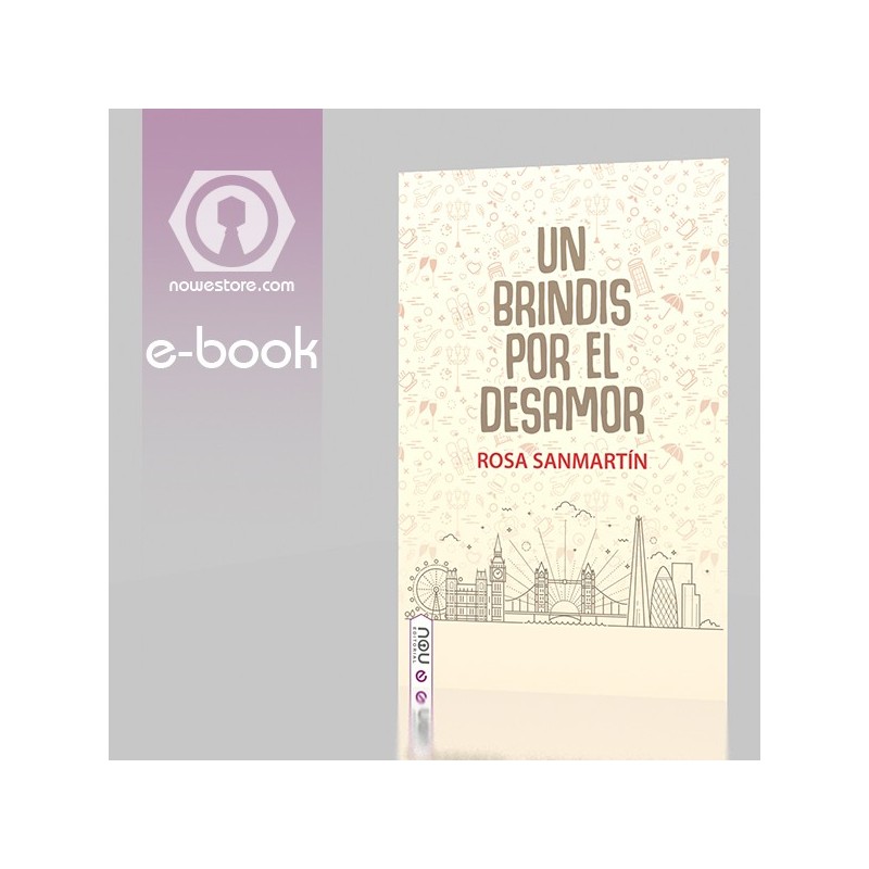 Un brindis por el desamor ebook