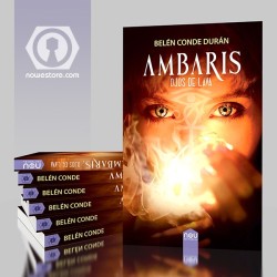 Ambaris, ojos de lava de Belén Conde novela de realismo mágico en Nou editorial
