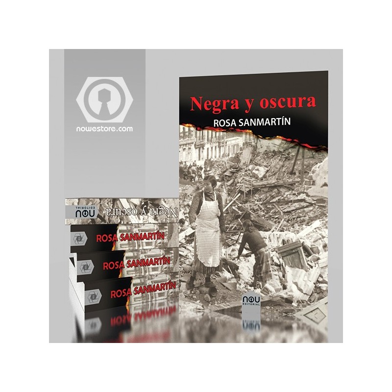 Negra y oscura novela de Rosa Sanmartín familias en la Guerra Civil española