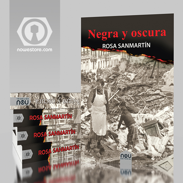 Negra y oscura novela de la Guerra Civil española de Rosa Sanmartín